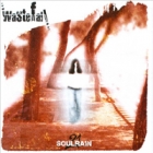Wastefall - Soulrain 21 (2 CDs)