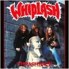 Whiplash - Thrashback (LP 12" White/Red Splattered)