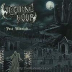 Witching Hour - Past Midnight
