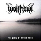 Wolfhowl - The Purity of Mother Nature